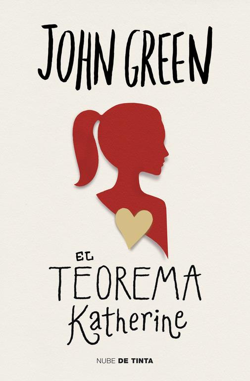 EL TEOREMA KATHERINE (ED. DE LUJO) | 9788415594666 | GREEN, JOHN | Galatea Llibres | Librería online de Reus, Tarragona | Comprar libros en catalán y castellano online