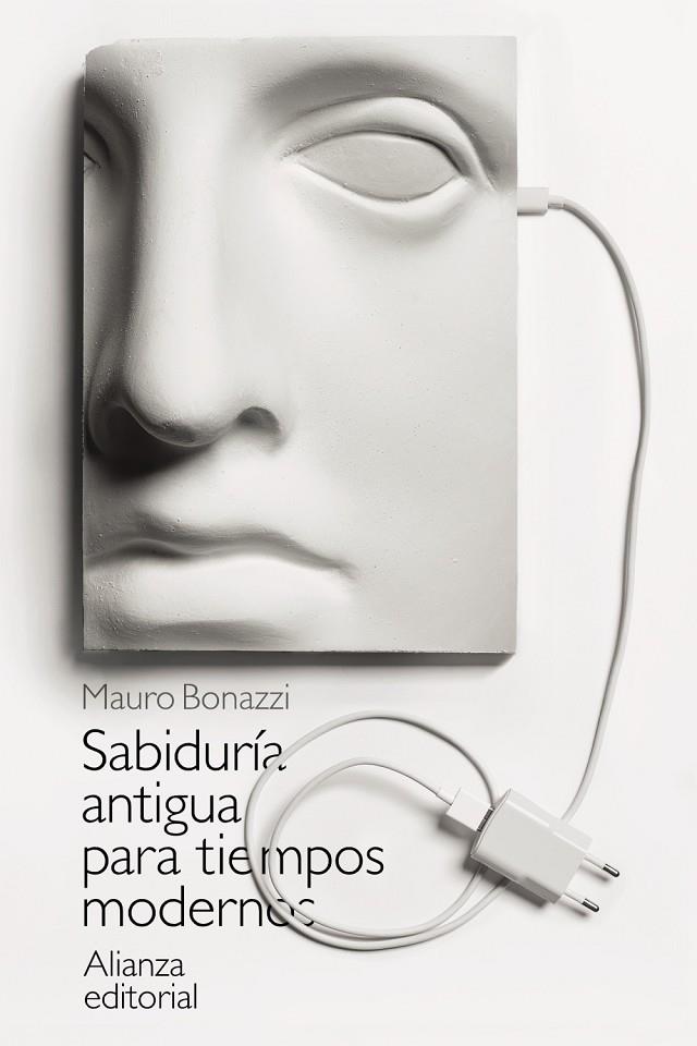 SABIDURÍA ANTIGUA PARA TIEMPOS MODERNOS | 9788413620695 | BONAZZI, MAURO | Galatea Llibres | Librería online de Reus, Tarragona | Comprar libros en catalán y castellano online