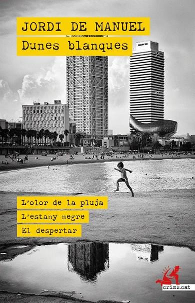 DUNES BLANQUES | 9791388174001 | DE MANUEL, JORDI | Galatea Llibres | Llibreria online de Reus, Tarragona | Comprar llibres en català i castellà online