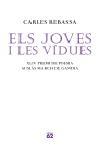 JOVES I LES VIDUES, ELS | 9788429759105 | REBASSA, CARLES | Galatea Llibres | Librería online de Reus, Tarragona | Comprar libros en catalán y castellano online