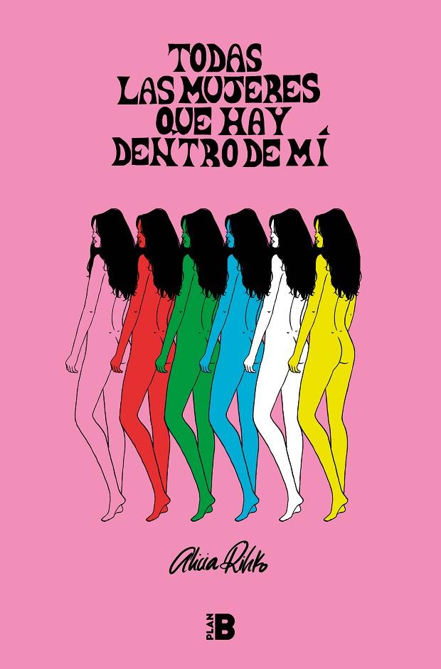 TODAS LAS MUJERES QUE HAY DENTRO DE MÍ | 9788417001643 | RIHKO, ALICIA | Galatea Llibres | Llibreria online de Reus, Tarragona | Comprar llibres en català i castellà online