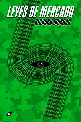 LEYES DE MERCADO | 9788417507367 | MORGAN, RICHARD | Galatea Llibres | Librería online de Reus, Tarragona | Comprar libros en catalán y castellano online