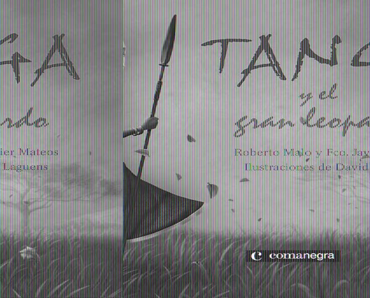 TANGA Y EL GRAN LEOPARDO | 9788493600693 | MALO, ROBERTO  / MATEOS MAROTO, FRANCISCO JAVIER / LAGUENS VELASCO, DAVIDIL. | Galatea Llibres | Llibreria online de Reus, Tarragona | Comprar llibres en català i castellà online