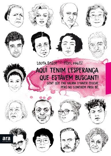 AQUÍ ESTÀ L'ESPERANÇA QUE ESTÀVEM BUSCANT | 9788416915897 | BOSCH, LOLITA/MALET I MURIA, ORIOL | Galatea Llibres | Librería online de Reus, Tarragona | Comprar libros en catalán y castellano online