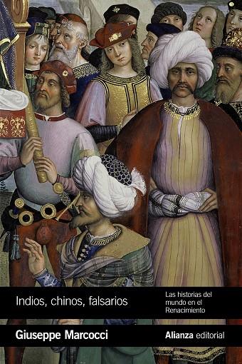 INDIOS, CHINOS, FALSARIOS | 9788491815198 | MARCOCCI, GIUSEPPE | Galatea Llibres | Librería online de Reus, Tarragona | Comprar libros en catalán y castellano online