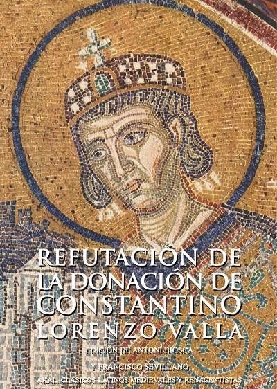 REFUTACIÓN DE LA DONACIÓN DE CONSTANTINO | 9788446028291 | VALLA, LORENZO | Galatea Llibres | Llibreria online de Reus, Tarragona | Comprar llibres en català i castellà online