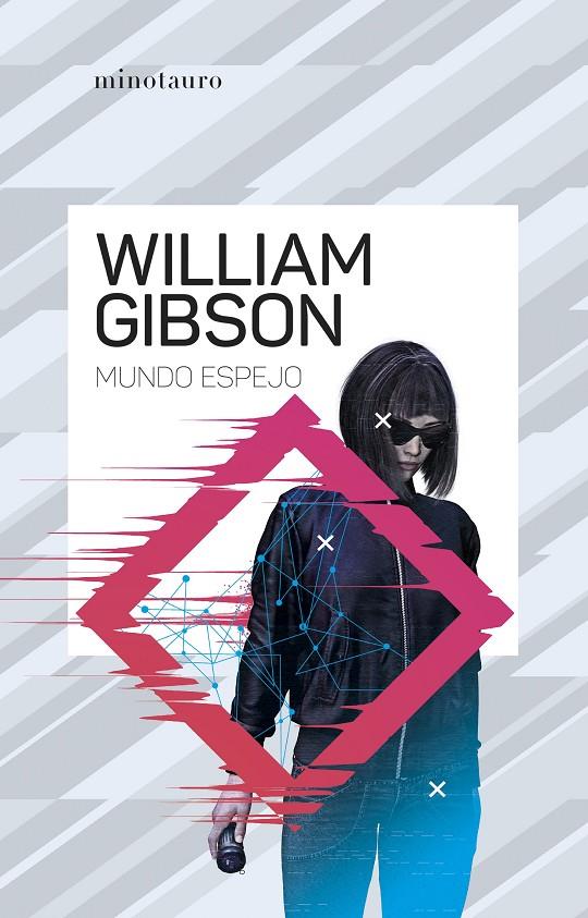 MUNDO ESPEJO | 9788445009512 | GIBSON, WILLIAM | Galatea Llibres | Llibreria online de Reus, Tarragona | Comprar llibres en català i castellà online