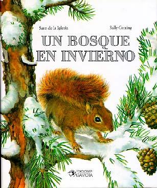 BOSQUE EN INVIERNO, UN | 9788439289852 | IGLESIA, SARO DE LA | Galatea Llibres | Librería online de Reus, Tarragona | Comprar libros en catalán y castellano online