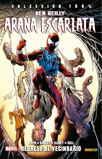 BEN REILLY ARAÑA ESCARLATA REGRESO AL VECINDARIO | 9788491673590 | AA.VV | Galatea Llibres | Llibreria online de Reus, Tarragona | Comprar llibres en català i castellà online