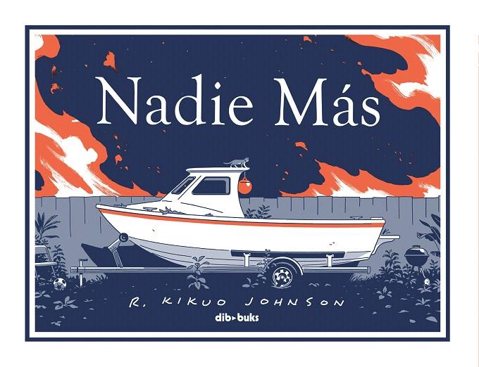 NADIE MÁS | 9788418266317 | JOHNSON, KIKUO | Galatea Llibres | Librería online de Reus, Tarragona | Comprar libros en catalán y castellano online