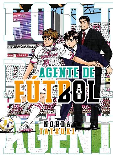 AGENTE DE FUTBOL 1 | 9788419266071 | TATSUKI, NOHDA | Galatea Llibres | Librería online de Reus, Tarragona | Comprar libros en catalán y castellano online