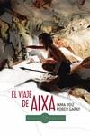 EL VIAJE DE AIXA | 9788416575589 | ROIZ, INMA | Galatea Llibres | Librería online de Reus, Tarragona | Comprar libros en catalán y castellano online