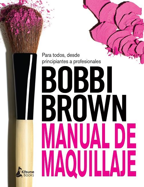 MANUAL DE MAQUILLAJE | 9788416788064 | BROWN, BOBBI | Galatea Llibres | Llibreria online de Reus, Tarragona | Comprar llibres en català i castellà online
