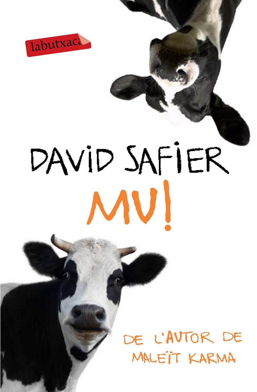 MU! | 9788499309453 | SAFIER, DAVID | Galatea Llibres | Librería online de Reus, Tarragona | Comprar libros en catalán y castellano online