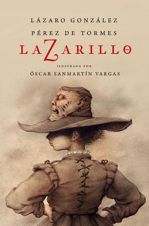 LAZARILLO Z (EDICIóN ILUSTRADA) | 9788466339902 | GONZÁLEZ PÉREZ DE TORMES, LAZARO | Galatea Llibres | Llibreria online de Reus, Tarragona | Comprar llibres en català i castellà online