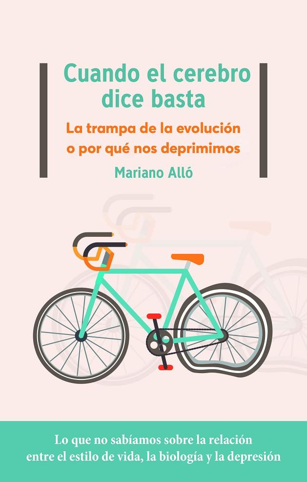 CUANDO EL CEREBRO DICE BASTA | 9788417886950 | ALLÓ, MARIANO | Galatea Llibres | Librería online de Reus, Tarragona | Comprar libros en catalán y castellano online