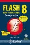 FLASH 8. CURSO PRACTICO | 9788478977130 | OROS CABELLO, JOSE LUIS | Galatea Llibres | Librería online de Reus, Tarragona | Comprar libros en catalán y castellano online
