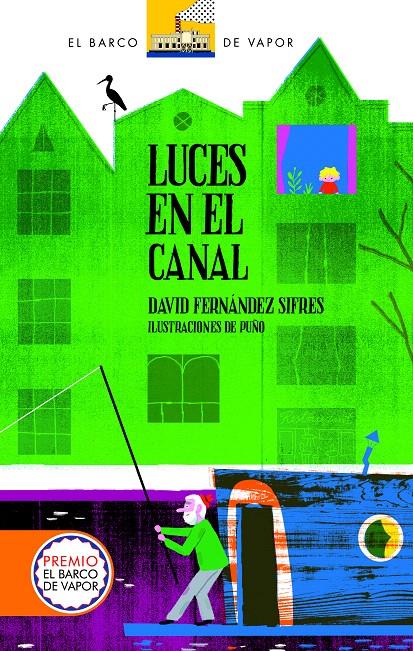LUCES EN EL CANAL(CARTONE) | 9788467551921 | FERNÁNDEZ SIFRES, DAVID | Galatea Llibres | Librería online de Reus, Tarragona | Comprar libros en catalán y castellano online