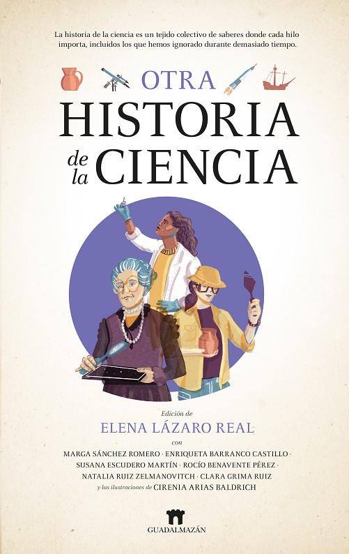 OTRA HISTORIA DE LA CIENCIA | 9788419414823 | LAZARO, ELENA | Galatea Llibres | Librería online de Reus, Tarragona | Comprar libros en catalán y castellano online
