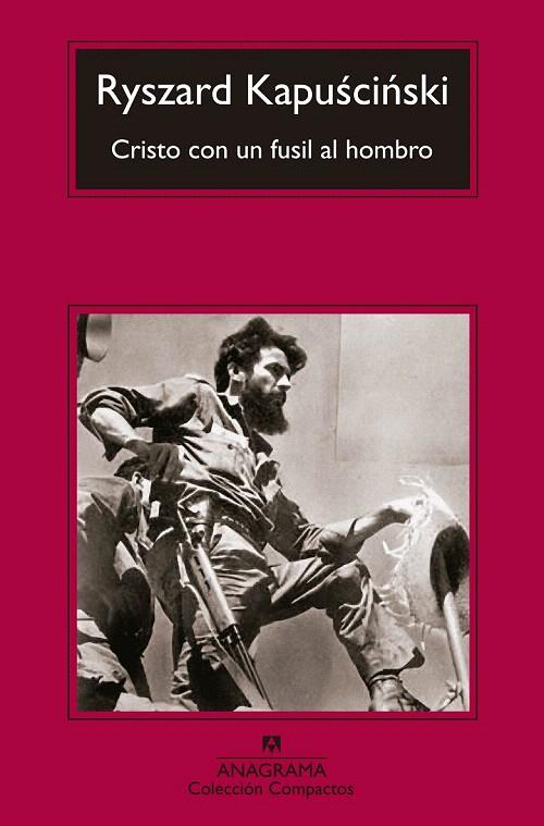 CRISTO CON UN FUSIL AL HOMBRO | 9788433977441 | KAPUSCINSKI, RYSZARD | Galatea Llibres | Librería online de Reus, Tarragona | Comprar libros en catalán y castellano online