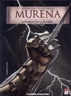 MURENA 4:LOS QUE VAN A MORIR.. | 9788439581048 | DUFAUX, JEAN | Galatea Llibres | Librería online de Reus, Tarragona | Comprar libros en catalán y castellano online