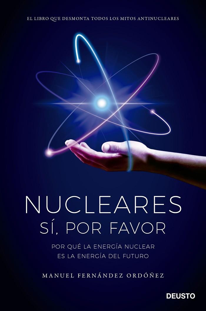 NUCLEARES: SÍ, POR FAVOR | 9788423434848 | FERNÁNDEZ ORDÓÑEZ, MANUEL | Galatea Llibres | Librería online de Reus, Tarragona | Comprar libros en catalán y castellano online