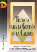 TECNICAS PARA LA GESTION DE LA CALIDAD | 9788479782245 | GRIMA CINTAS, PEDRO | Galatea Llibres | Librería online de Reus, Tarragona | Comprar libros en catalán y castellano online