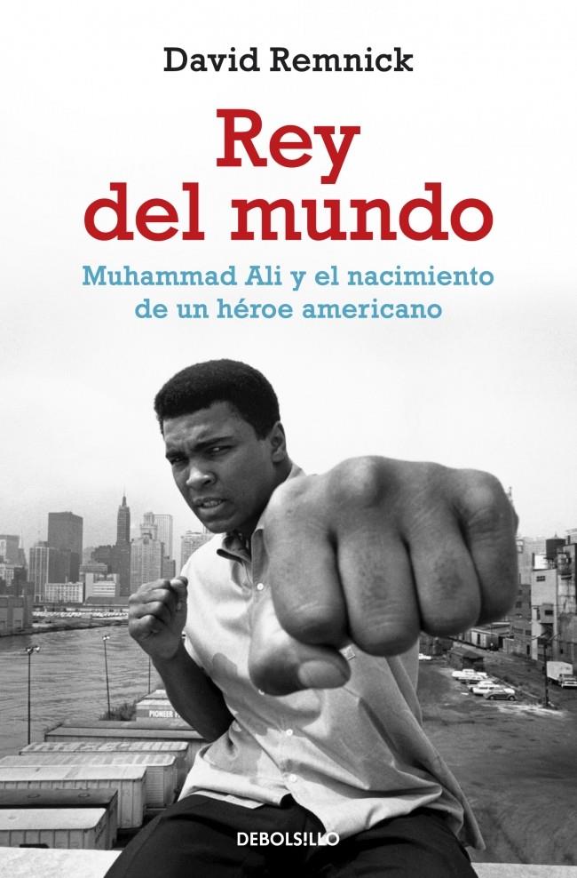 REY DEL MUNDO | 9788499086606 | REMNICK, DAVID | Galatea Llibres | Librería online de Reus, Tarragona | Comprar libros en catalán y castellano online