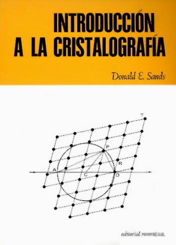 INTRODUCCION A LA CRISTALOGRAFIA    (DIP) | 9788429141504 | SANDS, DONALD | Galatea Llibres | Librería online de Reus, Tarragona | Comprar libros en catalán y castellano online