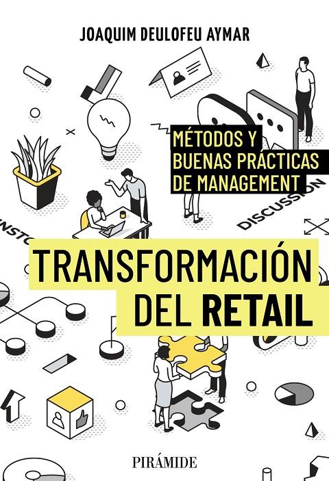 TRANSFORMACION DEL RETAIL | 9788436851281 | DEULOFEU AYMAR, JOAQUIM | Galatea Llibres | Llibreria online de Reus, Tarragona | Comprar llibres en català i castellà online