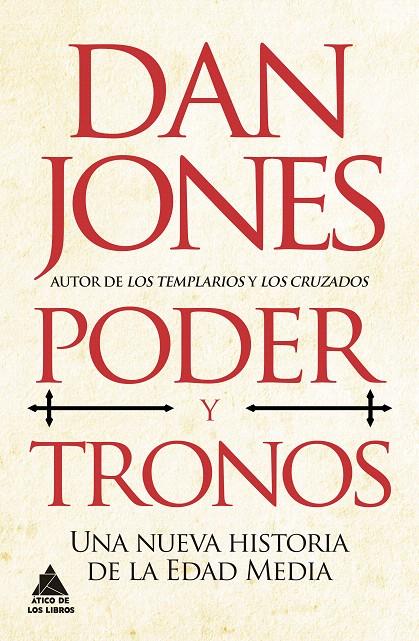 PODER Y TRONOS | 9788418217739 | JONES, DAN | Galatea Llibres | Librería online de Reus, Tarragona | Comprar libros en catalán y castellano online