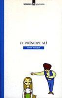 PRINCIPE ALI, EL | 9788424686413 | TEIXIDOR, EMILI | Galatea Llibres | Llibreria online de Reus, Tarragona | Comprar llibres en català i castellà online