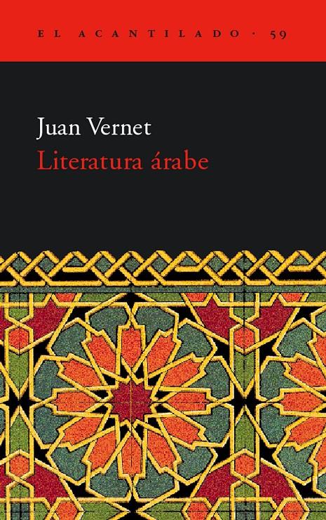 LITERATURA ARABE | 9788495359810 | VERNET, JUAN | Galatea Llibres | Librería online de Reus, Tarragona | Comprar libros en catalán y castellano online