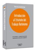 INTRODUCCION AL ESTATURO DEL TRABAJO AUTONOMO | 9788483551523 | APILLUELO MARTíN, MARGARITA/BARRIOS BAUDOR , GUILLERMO L. | Galatea Llibres | Librería online de Reus, Tarragona | Comprar libros en catalán y castellano online