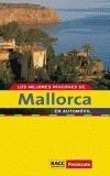MEJORES RINCONES DE MALLORCA, LOS | 9788496149243 | Galatea Llibres | Librería online de Reus, Tarragona | Comprar libros en catalán y castellano online