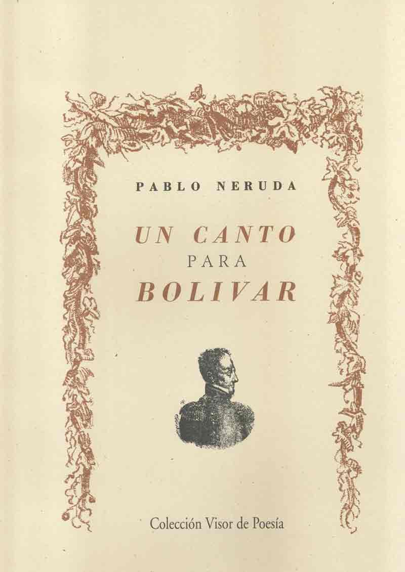 CANTO PARA BOLIVAR, UN | 9788475229065 | NERUDA, PABLO | Galatea Llibres | Llibreria online de Reus, Tarragona | Comprar llibres en català i castellà online