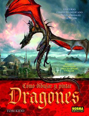 COMO DIBUJAR Y PINTAR DRAGONES | 9788467902198 | KIDD,TOM | Galatea Llibres | Llibreria online de Reus, Tarragona | Comprar llibres en català i castellà online