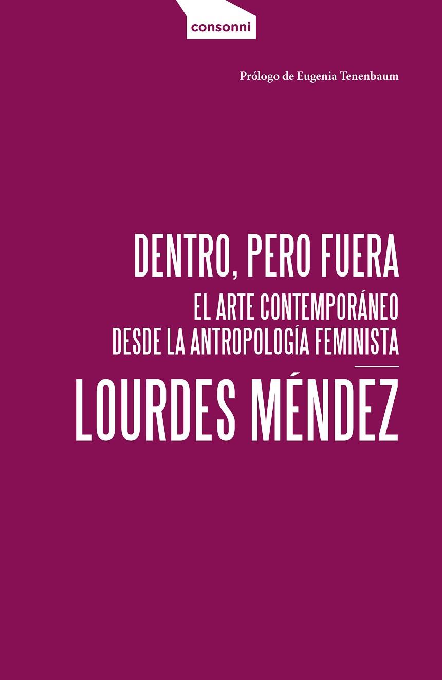 DENTRO, PERO FUERA | 9788419490964 | MÉNDEZ, LOURDES | Galatea Llibres | Librería online de Reus, Tarragona | Comprar libros en catalán y castellano online