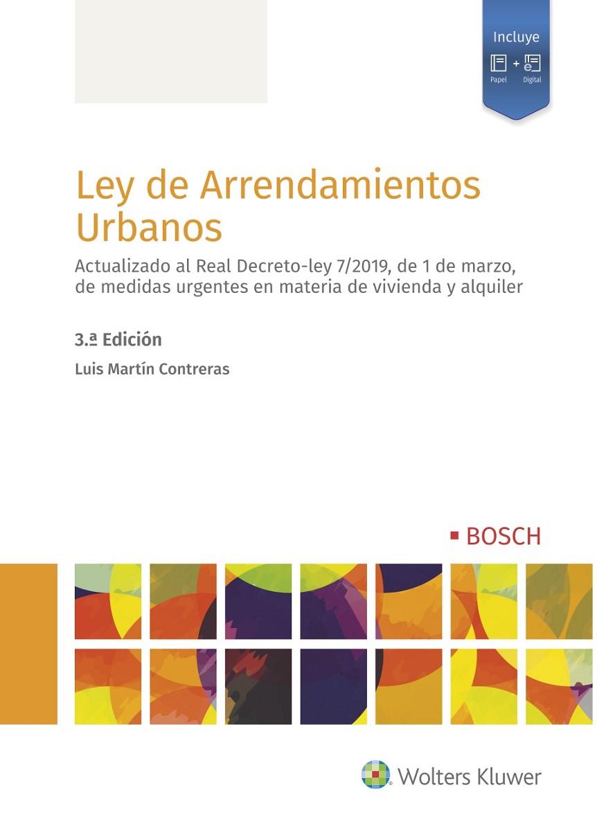 LEY DE ARRENDAMIENTOS URBANOS (3.ª EDICIÓN) | 9788490903766 | MARTÍN CONTRERAS, LUIS | Galatea Llibres | Librería online de Reus, Tarragona | Comprar libros en catalán y castellano online