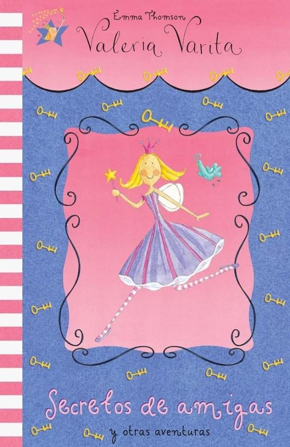 SECRETOS DE AMIGAS. VALERIA VARITA | 9788448824969 | THOMSON, EMMA | Galatea Llibres | Llibreria online de Reus, Tarragona | Comprar llibres en català i castellà online