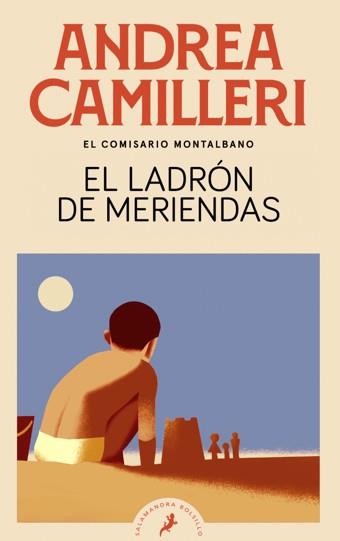EL LADRÓN DE MERIENDAS (COMISARIO MONTALBANO 3) | 9788418173301 | CAMILLERI, ANDREA | Galatea Llibres | Llibreria online de Reus, Tarragona | Comprar llibres en català i castellà online