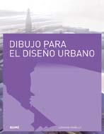 DIBUJO PARA EL DISEÑO URBANO | 9788498015324 | FARRELLY, LORRAINE | Galatea Llibres | Librería online de Reus, Tarragona | Comprar libros en catalán y castellano online
