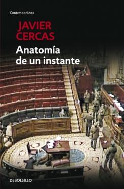 ANATOMÍA DE UN INSTANTE | 9788490623497 | CERCAS, JAVIER | Galatea Llibres | Librería online de Reus, Tarragona | Comprar libros en catalán y castellano online