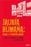 JAURIA HUMANA: CINE Y PSICOLOGIA | 9788497840118 | Galatea Llibres | Librería online de Reus, Tarragona | Comprar libros en catalán y castellano online