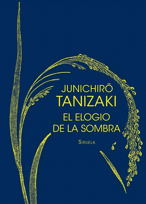 EL ELOGIO DE LA SOMBRA | 9788416465347 | TANIZAKI, JUNICHIRÔ | Galatea Llibres | Librería online de Reus, Tarragona | Comprar libros en catalán y castellano online