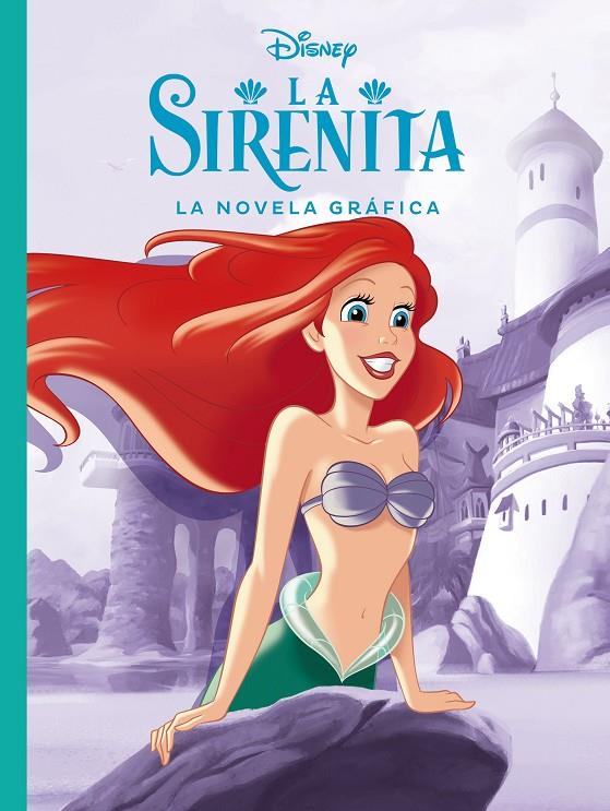 LA SIRENITA. LA NOVELA GRÁFICA | 9788417062798 | Galatea Llibres | Llibreria online de Reus, Tarragona | Comprar llibres en català i castellà online