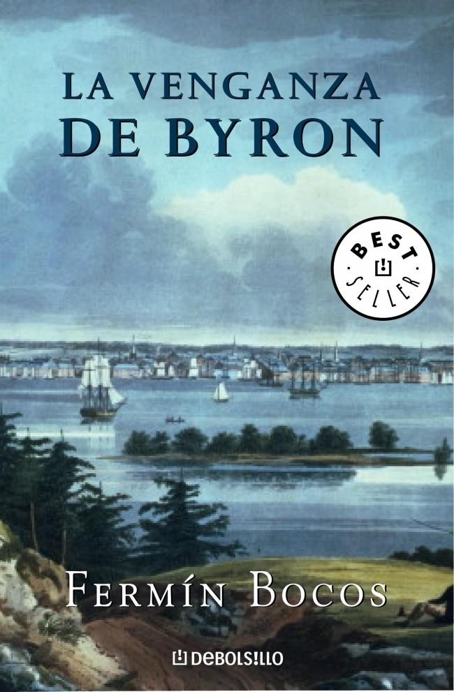 LA VENGANZA DE BYRON | 9788497937320 | BOCOS, FERMIN | Galatea Llibres | Librería online de Reus, Tarragona | Comprar libros en catalán y castellano online
