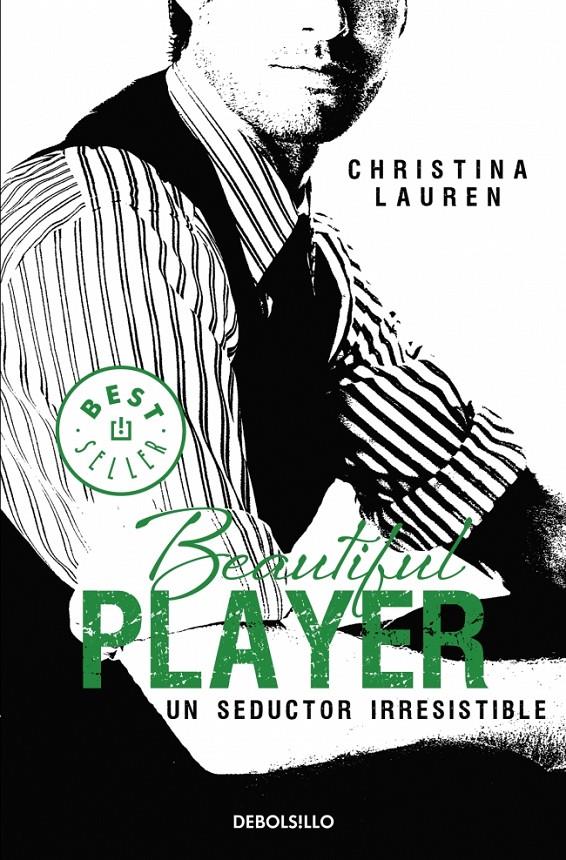 BEAUTIFUL PLAYER. UN SEDUCTOR IRRESISTIBLE | 9788490623190 | LAUREN, CHRISTINA | Galatea Llibres | Librería online de Reus, Tarragona | Comprar libros en catalán y castellano online