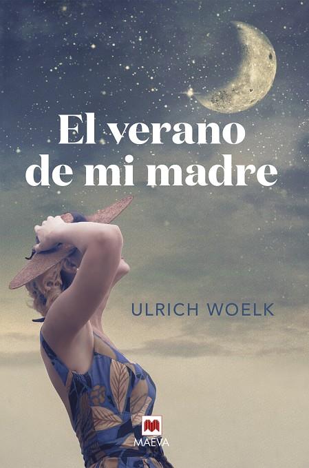 EL VERANO DE MI MADRE | 9788418184413 | WOELK, ULRICH | Galatea Llibres | Librería online de Reus, Tarragona | Comprar libros en catalán y castellano online