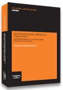 DELITOS DE PELIGRO ABSTRACTO Y RESULTADO : DETERMINACION DE | 9788483554050 | VARGAS PINTO, TATIANA | Galatea Llibres | Librería online de Reus, Tarragona | Comprar libros en catalán y castellano online